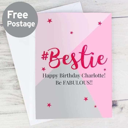 Personalised #Bestie Card - Myhappymoments.co.uk