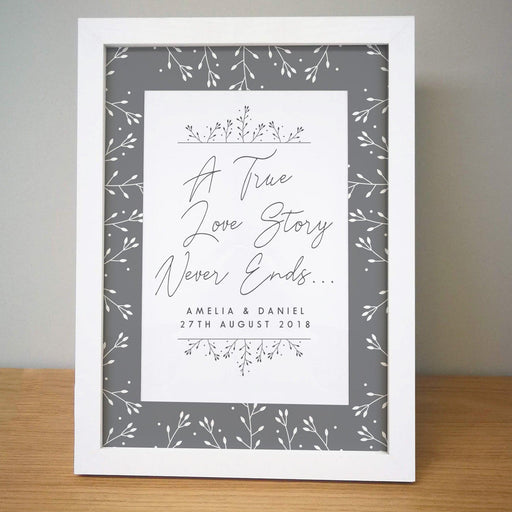 Personalised A True Love Story Never Ends Framed Print