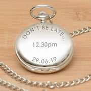 Engraved Groom Pocket Watch - Don’t be late...