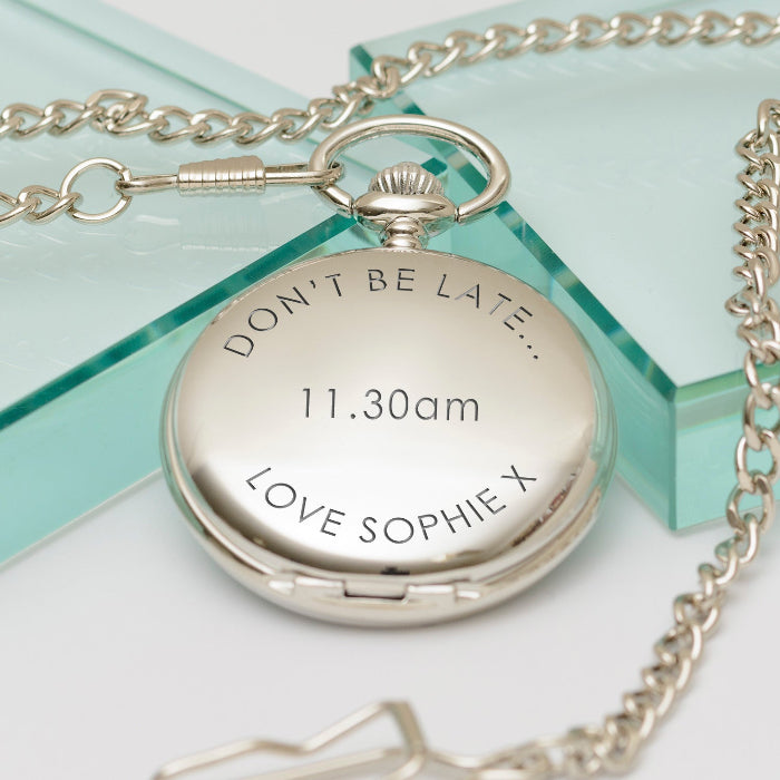 Engraved Groom Pocket Watch - Don’t be late...