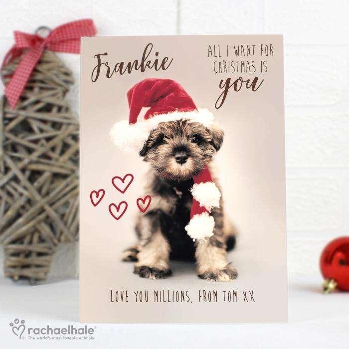 Personalised Rachael Hale 'All I Want For Christmas' Puppy Card - Myhappymoments.co.uk