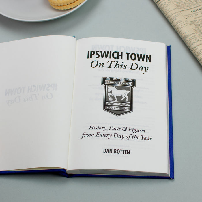 Personalised Ipswich Town On This Day Football Book