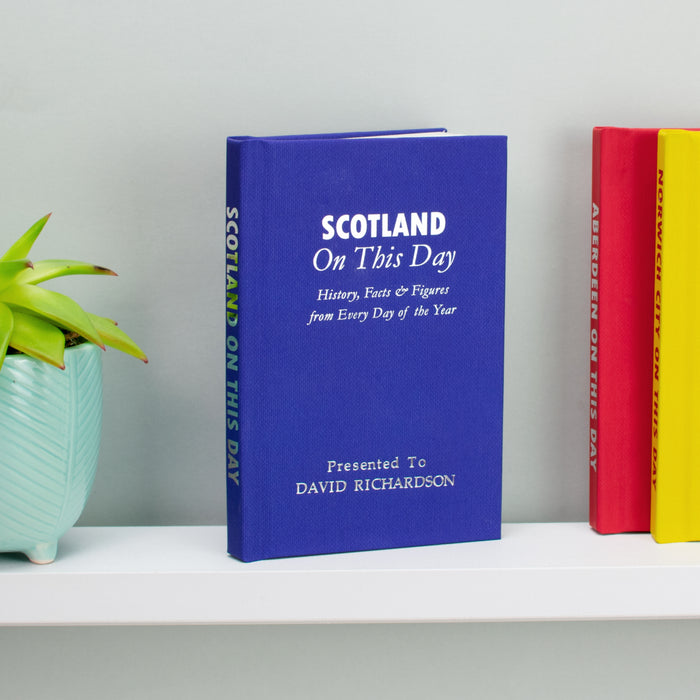 Personalised Scotland International Football On This Day Book