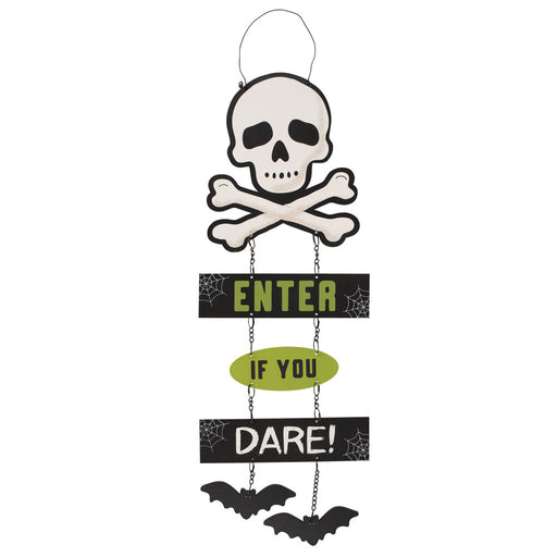 Enter If You Dare Chain Skull Sign