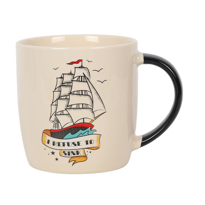 I Refuse To Sink Tattoo Ship Mug