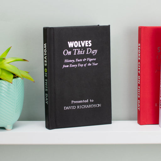 Personalised Wolves On This Day Football Book