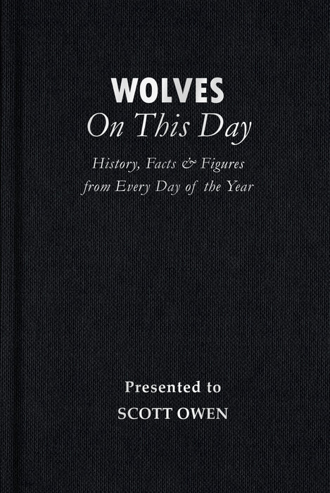 Personalised Wolves On This Day Football Book